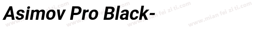 Asimov Pro Black字体转换